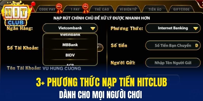 3+ Phương thức nạp tiền Hitclub dành cho mọi người chơi